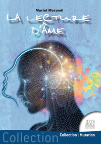 LA LECTURE D'AME