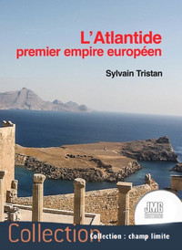 L'Atlantide premier empire européen