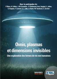 PARASCIENCES HORS SERIE - OVNIS, PLASMAS ET DIMENSIONS INVISIBLES