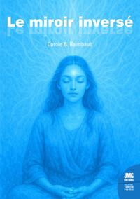 Le miroir inversé