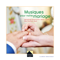 MUSIQUES POUR NOTRE MARIAGE