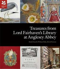 TREASURES FROM LORD FAIRHAVEN'S LIBRARY AT ANGLESY ABBEY /ANGLAIS