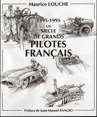 1895-1995  Un siècle de grands pilotes français