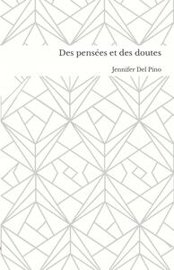 Des pensées et des doutes