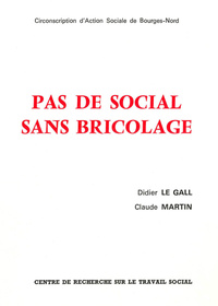 Pas de social sans bricolage
