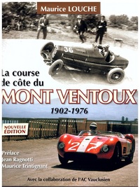 LA COURSE DE COTE DU MONT VENTOUX 1902-1976