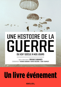 Une histoire de la guerre