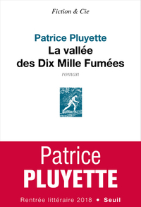 LA VALLEE DES DIX MILLE FUMEES