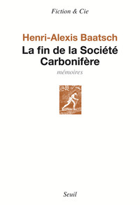 LA FIN DE LA SOCIETE CARBONIFERE