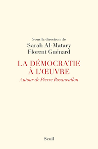 La Démocratie à l'oeuvre