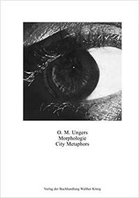 Oswald Mathias Ungers : Morphologie City Metaphors /anglais/allemand