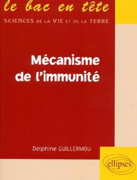 Mécanisme de l'immunité