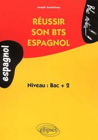 Espagnol - Réussir son BTS Espagnol - Niveau 2