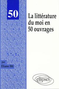 50 OEUVRES DE LA LITTERATURE DU MOI