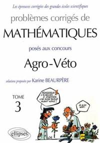 Mathématiques Agro-Véto - BCPST - Tome 3