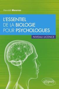 L'essentiel de la biologie pour psychologues • niveau licence