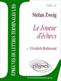 Zweig, Le Joueur d'échecs