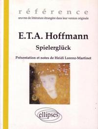 Hoffmann E.T.A., Spielerglück