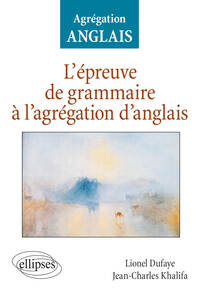 L'épreuve de grammaire à l'agrégation d'anglais