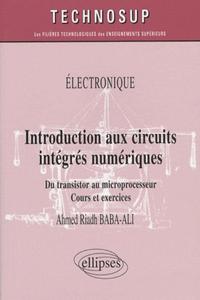 INTRODUCTION AUX CIRCUITS INTEGRES NUMERIQUES