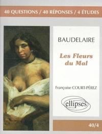 Baudelaire, Les Fleurs du Mal