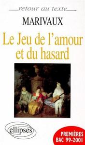 Marivaux, Le Jeu de l'amour et du hasard