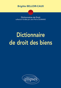 Dictionnaire de droit des biens