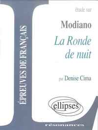 Modiano, La Ronde de nuit