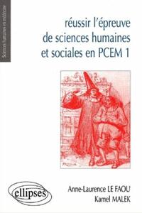 REUSSIR L'EPREUVE DE SCIENCES HUMAINES ET SOCIALES EN PCEM 1