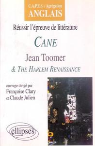 Cane, Tommer J. & The Harlem Renaissance