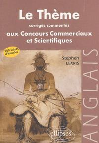 thème anglais aux concours des grandes écoles commerciales et scientifiques  (Le)