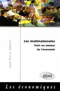 Les multinationales - Frein ou moteur de l'économie