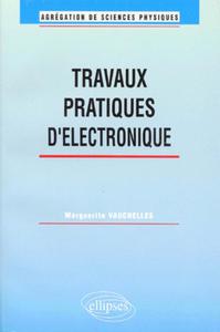 Travaux pratiques d'électronique