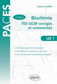 UE1 - Biochimie. 700 QCM corrigés et commentés - 3e édition