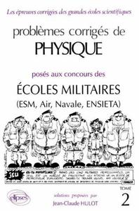 PHYSIQUE ECOLES MILITAIRES 1991-1992 - TOME 2