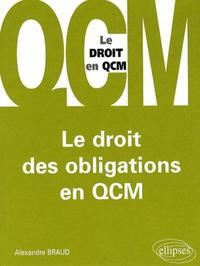 LE DROIT DES OBLIGATIONS EN QCM