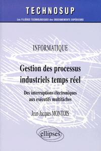 GESTION DES PROCESSUS INDUSTRIELS TEMPS REEL - INFORMATIQUE - NIVEAU B