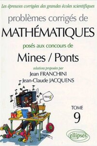 Mathématiques Mines/Ponts 2003-2004 - Tome 9