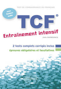 FLE. TCF. Entraînement intensif avec fichiers audio (Français Langue Etrangère)