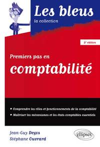 PREMIERS PAS EN COMPTABILITE - 2E EDITION