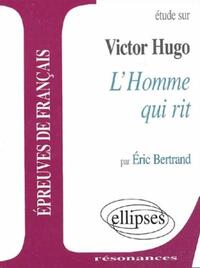 Hugo, L'Homme qui rit