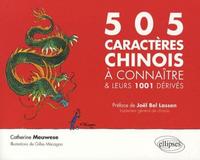 Les 505 caractères chinois à connaître et leurs 1001 dérivés