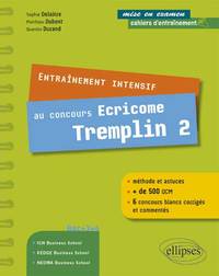 Entraînement intensif au concours Ecricome Tremplin 2