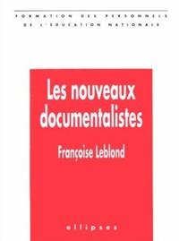 nouveaux documentalistes (Les)