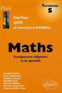 Mathématiques - Terminale S - Enseignement obligatoire et de spécialité