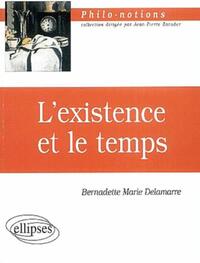 L'EXISTENCE ET LE TEMPS