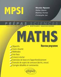 MATHEMATIQUES MPSI - CONFORME AU NOUVEAU PROGRAMME 2013