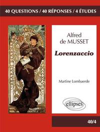 Lorenzaccio, Musset