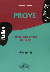 Prove - Testez votre niveau en italien (niveau 2)