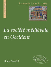 La société médiévale en Occident